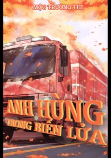 Anh Hùng Trong Biển Lửa